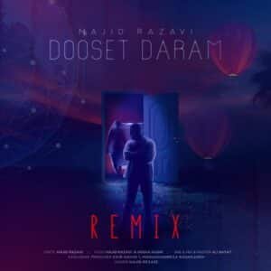 دوست دارم (ریمیکس) | مجید رضوی