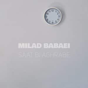 ساعت بی عقربه | میلاد بابایی